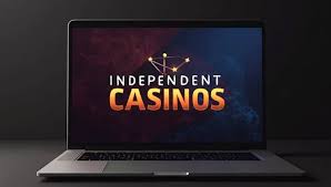 Top Independent Casinos A Guide to the Best Choices