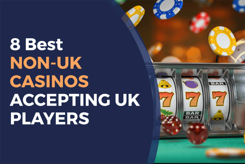 Discover the Best Non UK Online Casinos for a Thrilling Experience