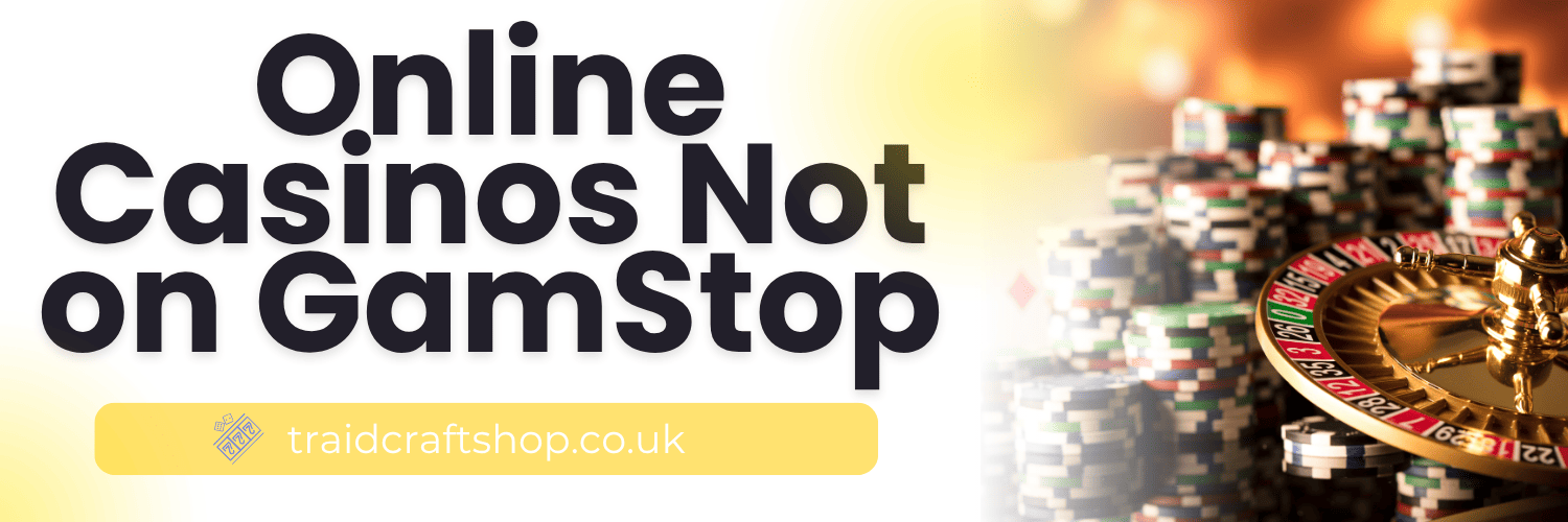 Discover the Exciting World of Casinos Not on GamStop