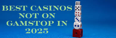 Exploring Casinos That Are Not on GamStop Exploring Casinos That Are Not on GamStop