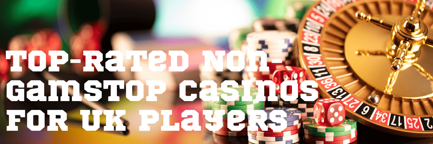 Exploring Casinos That Are Not on GamStop Exploring Casinos That Are Not on GamStop